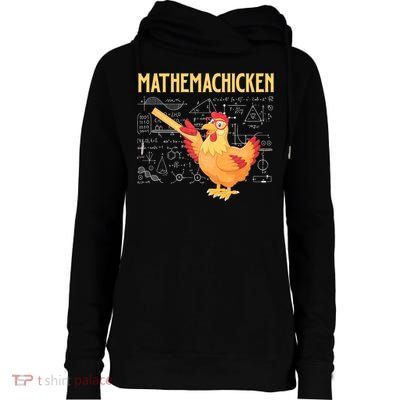 Mathemachicken Chicken Math Lover Animal Poultry Owner Womens Funnel Neck Pullover Hood
