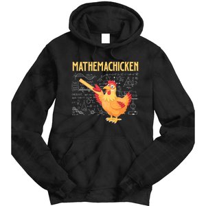 Mathemachicken Chicken Math Lover Animal Poultry Owner Tie Dye Hoodie