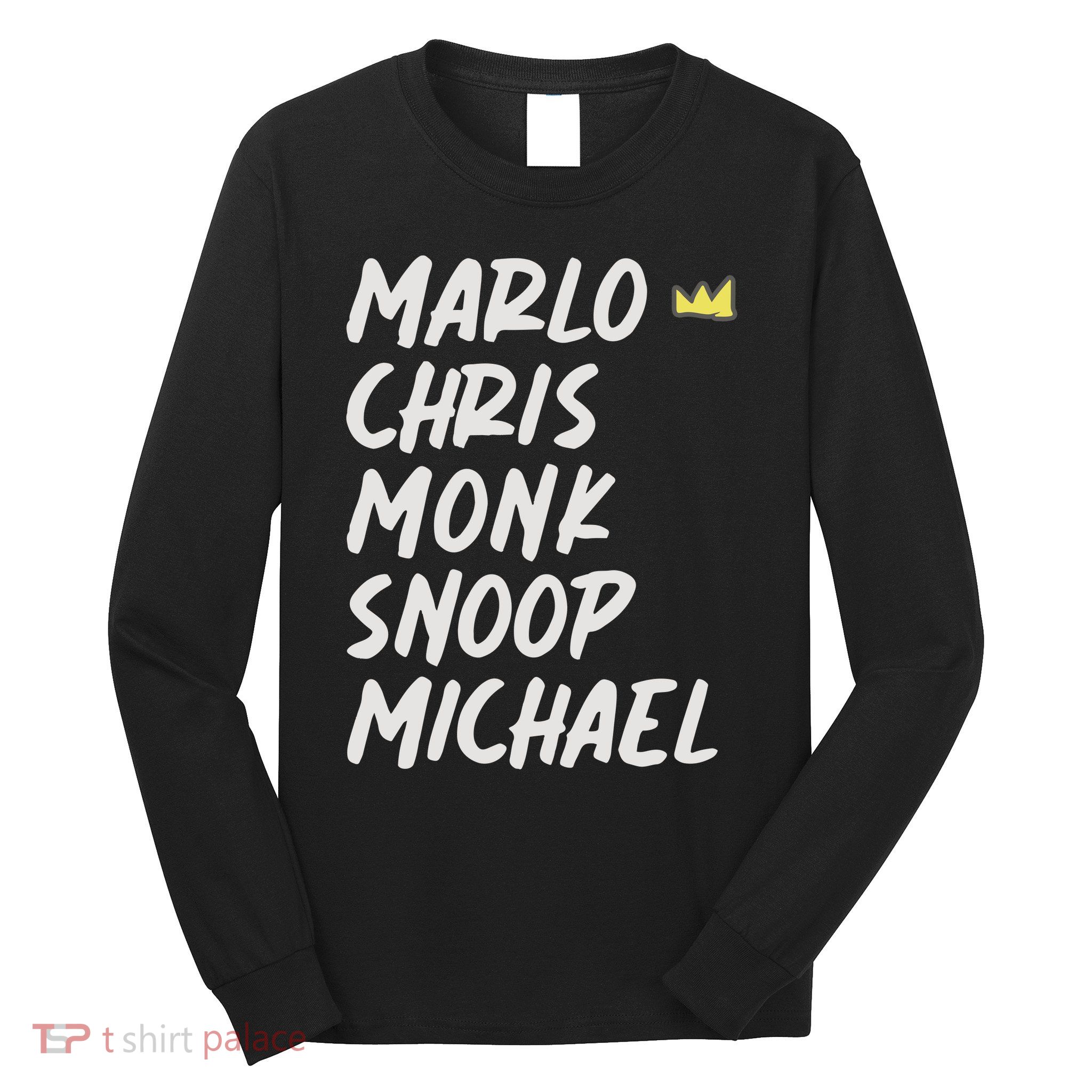 Marlo Chris Monk Snoop Michael Long Sleeve Shirt