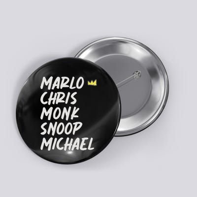 Marlo Chris Monk Snoop Michael Button