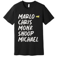 Marlo Chris Monk Snoop Michael Premium T-Shirt