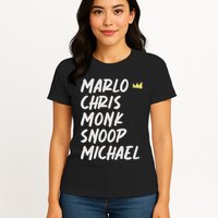 Marlo Chris Monk Snoop Michael Womens T-Shirt