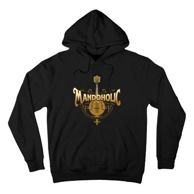 Mandaholic Country Music Mandolin Musical Player Musicians Hoodie