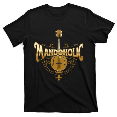 Mandaholic Country Music Mandolin Musical Player Musicians T-Shirt