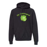 My Cabbages Premium Hoodie