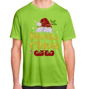 Memaw Claus Meaningful Gift Christmas Pajama Family Matching Xmas Gift Adult ChromaSoft Performance T-Shirt