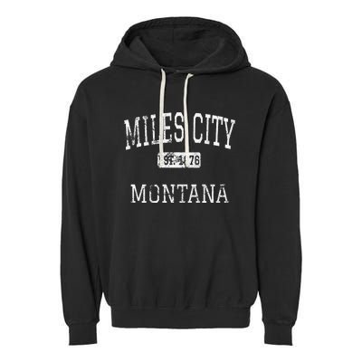 Miles City Montana Mt Vintage Garment-Dyed Fleece Hoodie