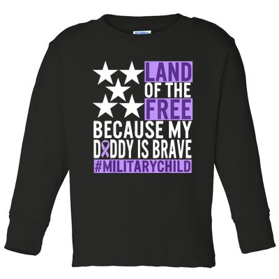 Military Child Month Purple Up Land Of The Free Daddy Brave Toddler Long Sleeve Shirt