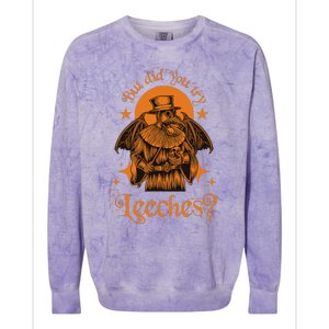 Mask Cloak Middle Age Plague Doctor But Did You Try Leeches Colorblast Crewneck Sweatshirt