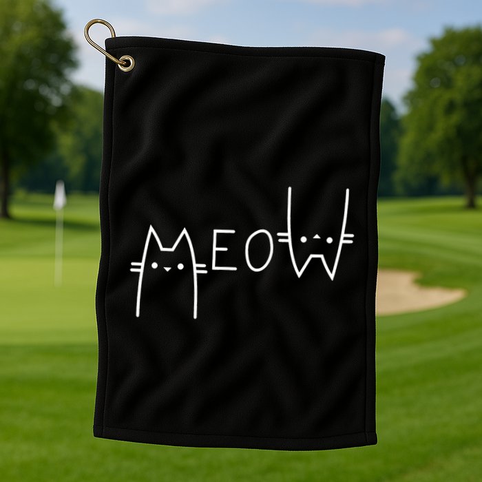 Meow Cat Meow Kitty Funny Cats Mom And Cat Dad Gift Golf Towel