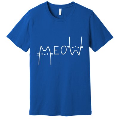 Meow Cat Meow Kitty Funny Cats Mom And Cat Dad Gift Premium T-Shirt