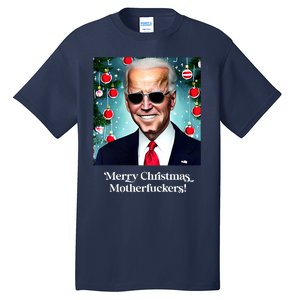 Merry Christmas Motherfuckers Funny Joe Biden Dark Brandon Christmas Holiday Tall T-Shirt