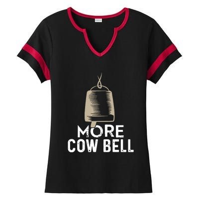 More Cowbell Ladies Halftime Notch Neck Tee