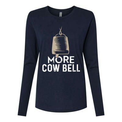 More Cowbell Womens Cotton Relaxed Long Sleeve T-Shirt