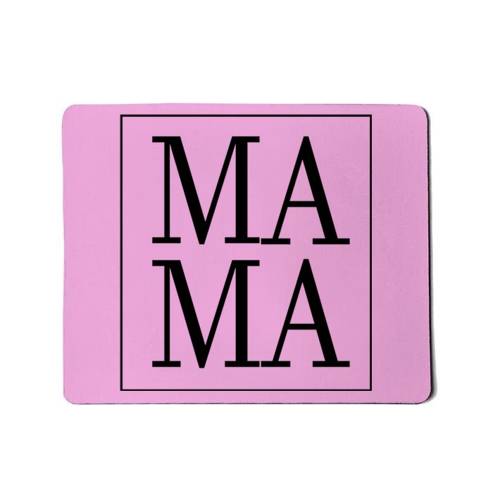 Mama Cute Mother's Day Gift Mousepad