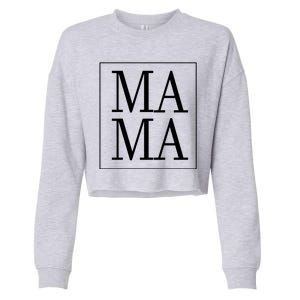 Mama Cute Mother's Day Gift Cropped Pullover Crew