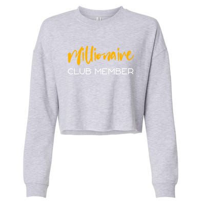 Millionaire Club Member Gift Cropped Pullover Crew