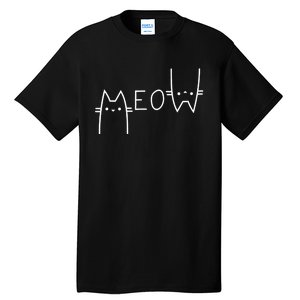 Meow Cat Meow Kitty Funny Cats Mom And Cat Dad Tall T-Shirt