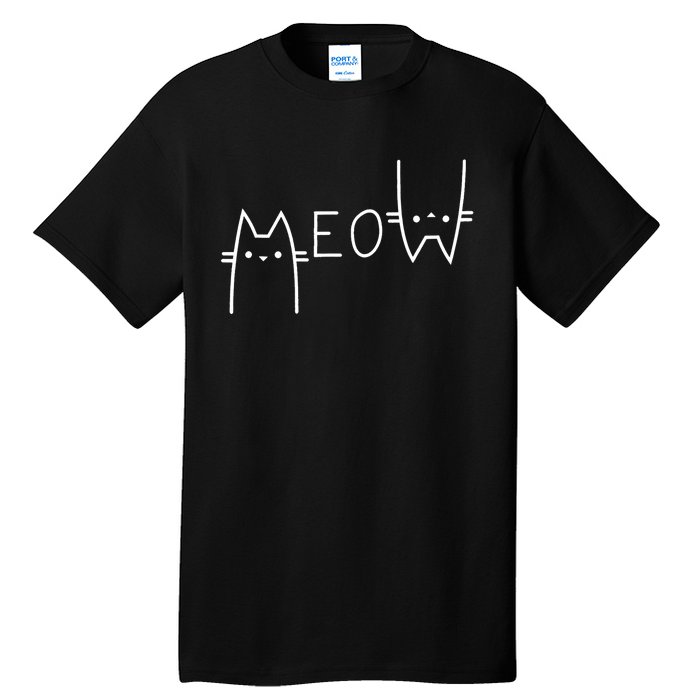 Meow Cat Meow Kitty Funny Cats Mom And Cat Dad Tall T-Shirt