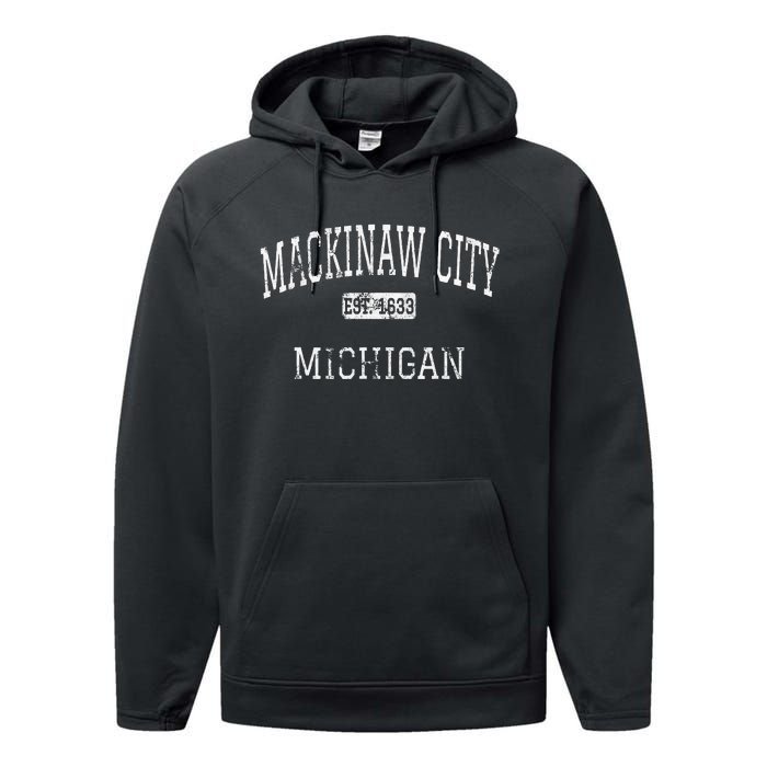 Mackinaw City Michigan Mi Vintage Performance Fleece Hoodie