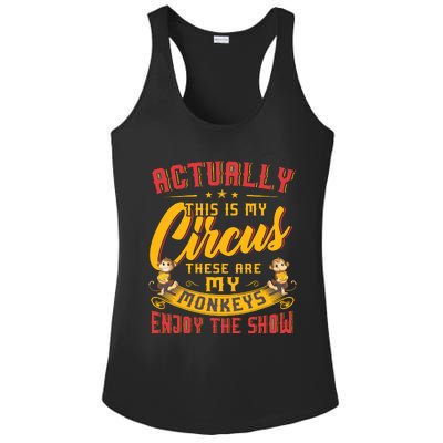 My Circus My Monkeys Funny Gift For Ladies PosiCharge Competitor Racerback Tank