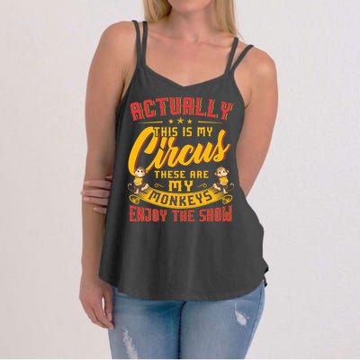 My Circus My Monkeys Funny Gift For Women's Strappy Tank
