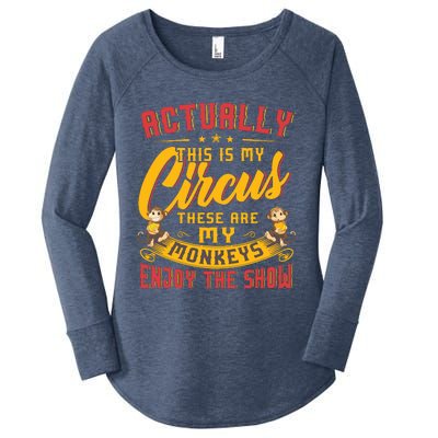 My Circus My Monkeys Funny Gift For Women's Perfect Tri Tunic Long Sleeve Shirt