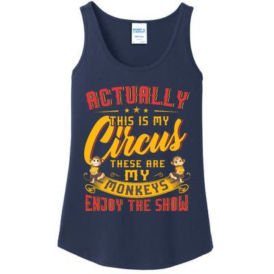 My Circus My Monkeys Funny Gift For Ladies Essential Tank