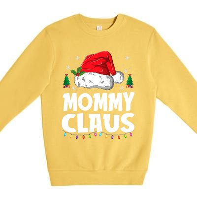 Mommy Claus Matching Group Xmas Family Christmas Pajama Meaningful Gift Premium Crewneck Sweatshirt