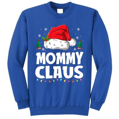 Mommy Claus Matching Group Xmas Family Christmas Pajama Meaningful Gift Tall Sweatshirt