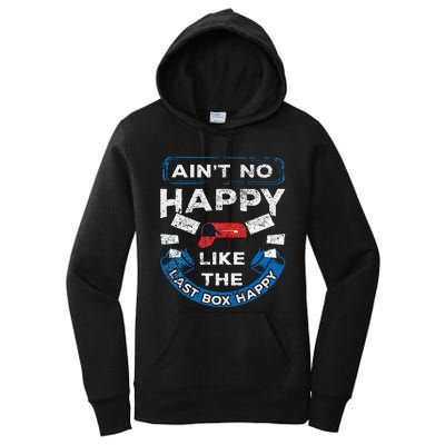 Mail Carrier Mailman AinT No Happy Like The Last Box Happy Women's Pullover Hoodie