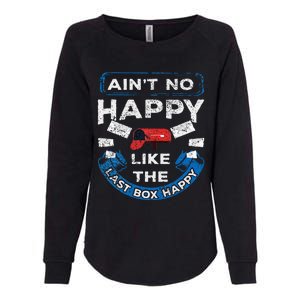 Mail Carrier Mailman AinT No Happy Like The Last Box Happy Womens California Wash Sweatshirt