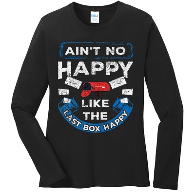 Mail Carrier Mailman AinT No Happy Like The Last Box Happy Ladies Long Sleeve Shirt