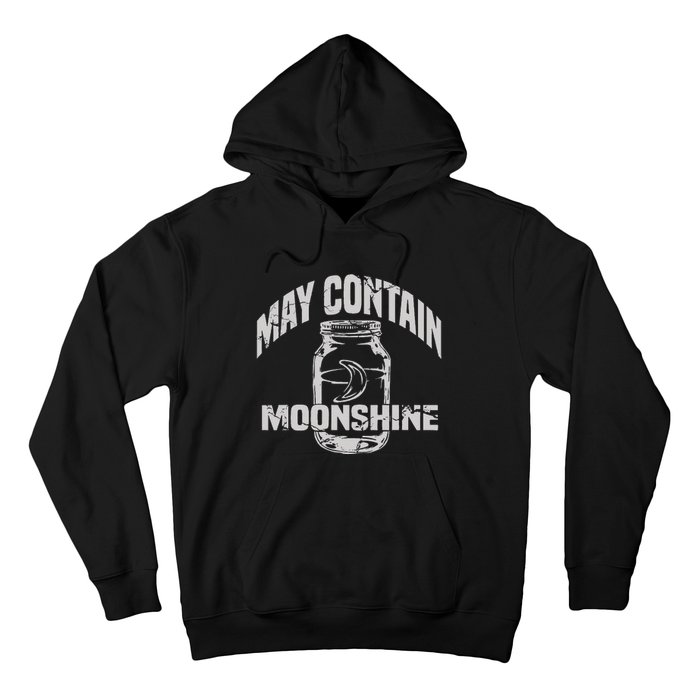 May Contain Moonshine Funny Gift Hoodie