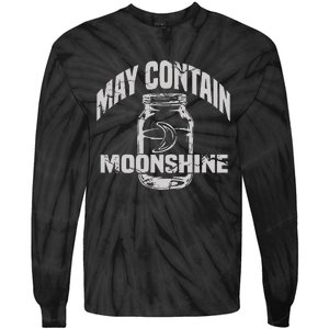 May Contain Moonshine Funny Gift Tie-Dye Long Sleeve Shirt