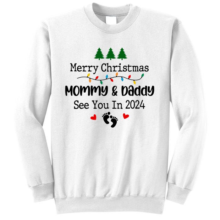 Merry Christmas Mommy And Daddy See You In 2024 Sweatshirt