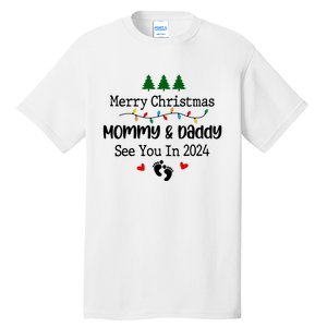 Merry Christmas Mommy And Daddy See You In 2024 Tall T-Shirt