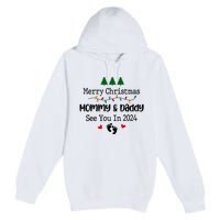 Merry Christmas Mommy And Daddy See You In 2024 Premium Pullover Hoodie