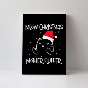 MEOW CHRISTMAS MOTHER FLUFFER Pajama Xmas Funny Cat Canvas