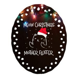 MEOW CHRISTMAS MOTHER FLUFFER Pajama Xmas Funny Cat Ceramic Oval Ornament