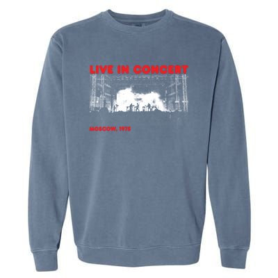 Music Concert Moscow 1975 Garment-Dyed Sweatshirt