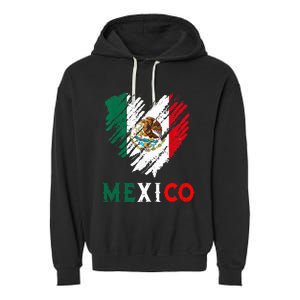 Mexico City Mexican Flag Heart Viva Mexico Independence Day Garment-Dyed Fleece Hoodie