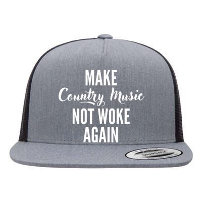 Make Country Music Not Woke Again Flat Bill Trucker Hat