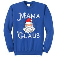 Mama Claus Matching Family Christmas Outfit Xmas Mom Gift Tall Sweatshirt