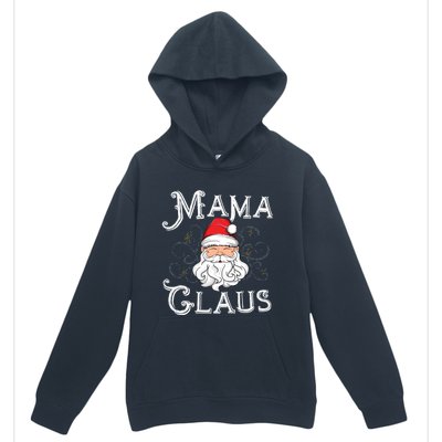 Mama Claus Matching Family Christmas Outfit Xmas Mom Gift Urban Pullover Hoodie