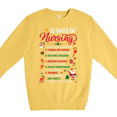 Merry Christmas Nurse Xmas 12 Days Of Nursing Pajamas Women Premium Crewneck Sweatshirt