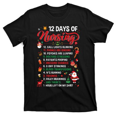 Merry Christmas Nurse Xmas 12 Days Of Nursing Pajamas Women T-Shirt