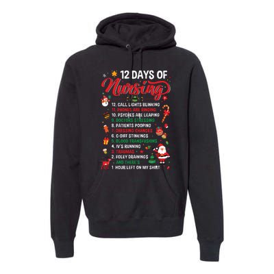 Merry Christmas Nurse Xmas 12 Days Of Nursing Pajamas Women Premium Hoodie