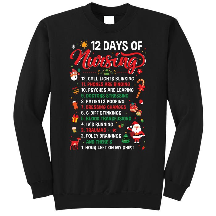 Merry Christmas Nurse Xmas 12 Days Of Nursing Pajamas Women Tall Sweatshirt