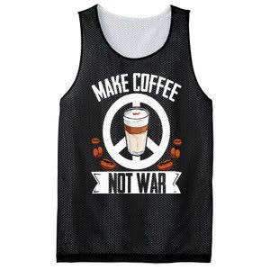 Make Coffee Not War Coffee Bean Barista Caffeine Drinking Mesh Reversible Basketball Jersey Tank